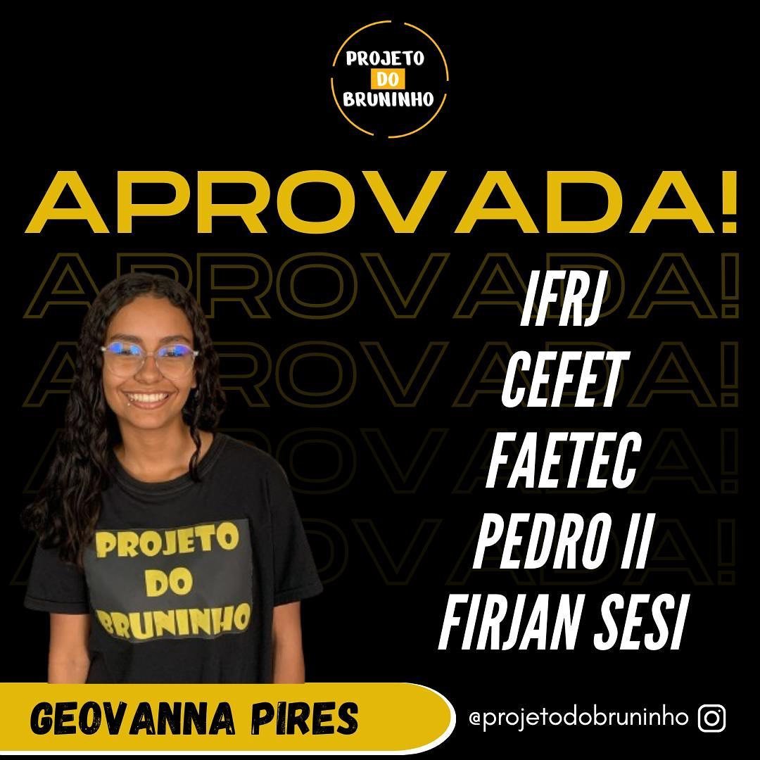 Aluno aprovado do Projeto do Bruninho